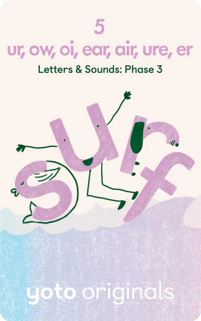 Phonics: Letters and Sounds: Phase 3